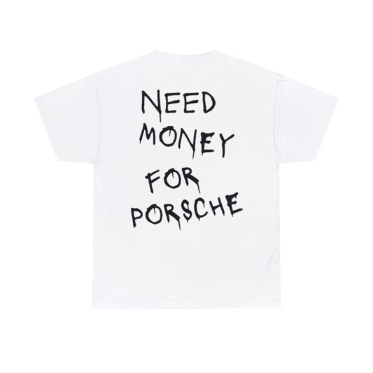 Oversized Shirt - NEED MONEY FOR PORSCHE